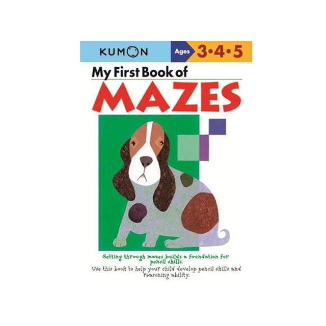 KUMON AGES 3.4.5 MY FIRST BOOK OF MAZES