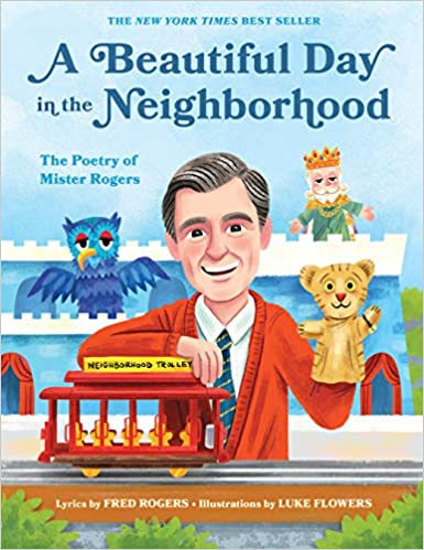 A BEAUTIFUL DAY IN THE NEIGHBORHOOD - HARDCOVER