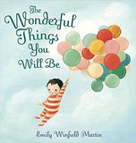THE WONDERFUL THINGS YOU WILL BE - HARDCOVER