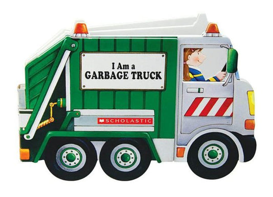 I AM A: GARBAGE TRUCK - BOARD BOOK