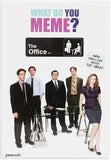 WHAT DO YOU MEME? THE OFFICE