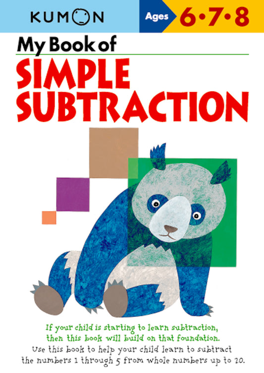 KUMON AGES 6.7.8 SIMPLE SUBTRACTION