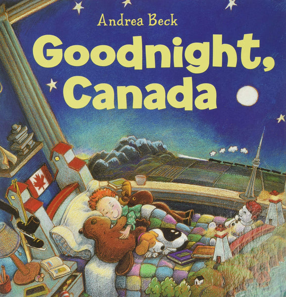 GOODNIGHT, CANADA BY ANDREA BECK