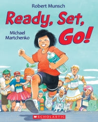 READY, SET, GO! BY ROBERT MUNSCH - PAPERBACK