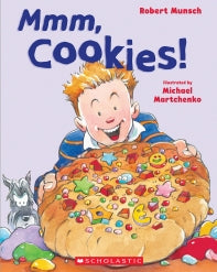 MMM, COOKIES! BY ROBERT MUNSCH - PAPERBACK