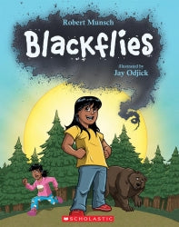 BLACKFLIES BY ROBERT MUNSCH - PAPERBACK